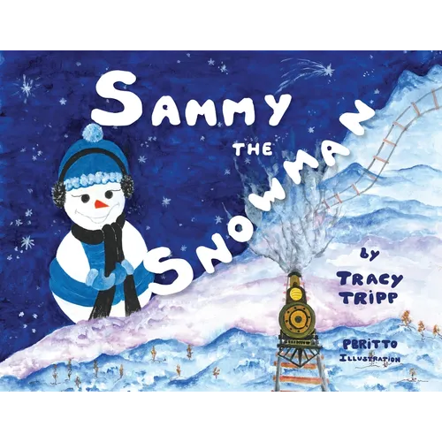 Sammy the Snowman - Paperback