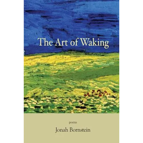 The Art of Waking - Paperback