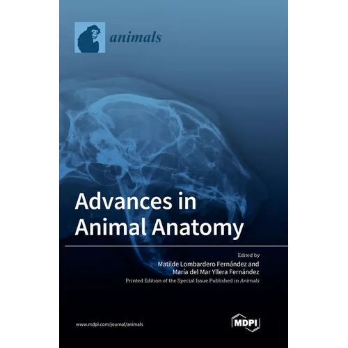 Advances in Animal Anatomy - Hardcover