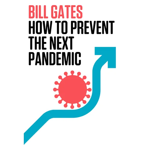 How to Prevent the Next Pandemic - Hardcover