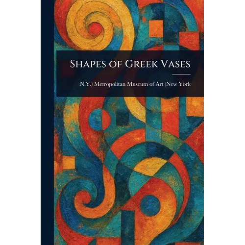 Shapes of Greek Vases - Paperback