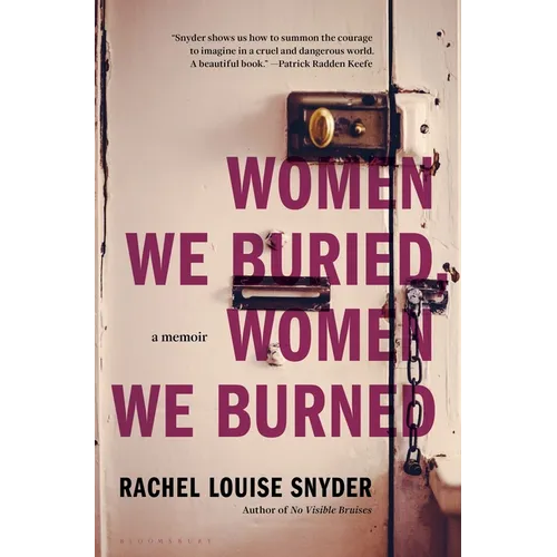 Women We Buried, Women We Burned: A Memoir - Hardcover