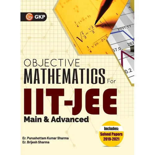 Iit Jee 2022: Main & Advanced - Objective Mathematics by GKP - Paperback