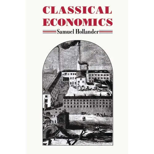 Classical Economics - Paperback
