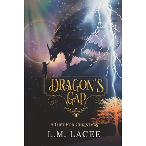 Dragon's Gap: A Christmas Gift - Paperback