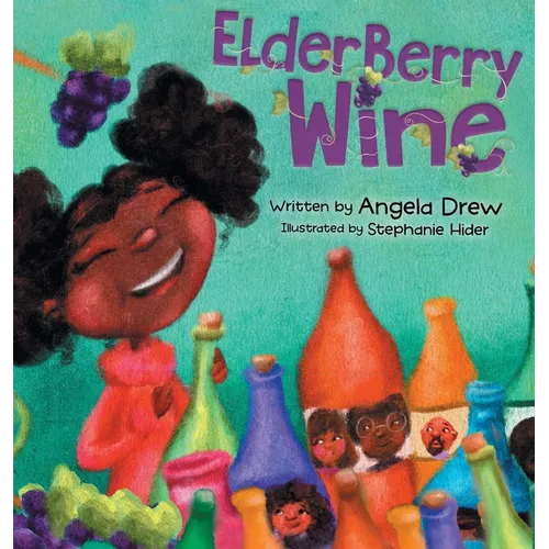 ElderBerry Wine - Hardcover