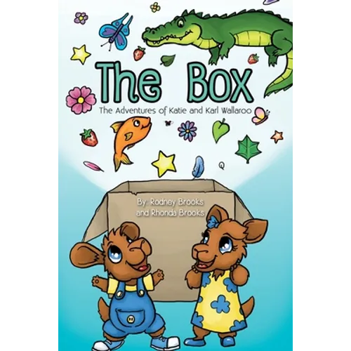 The Box: The Adventures of Katie and Karl Wallaroo - Paperback
