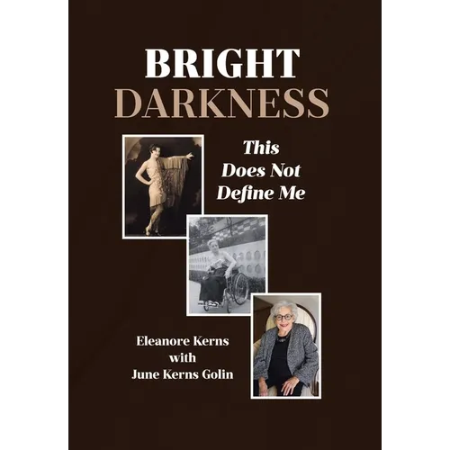 Bright Darkness: This Does Not Define Me - Hardcover