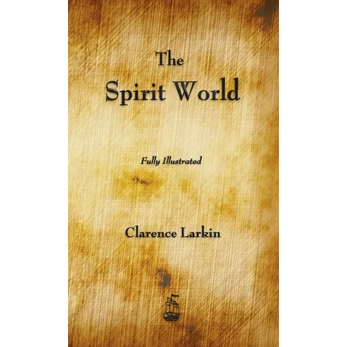 The Spirit World - Hardcover