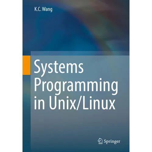 Systems Programming in Unix/Linux - Hardcover