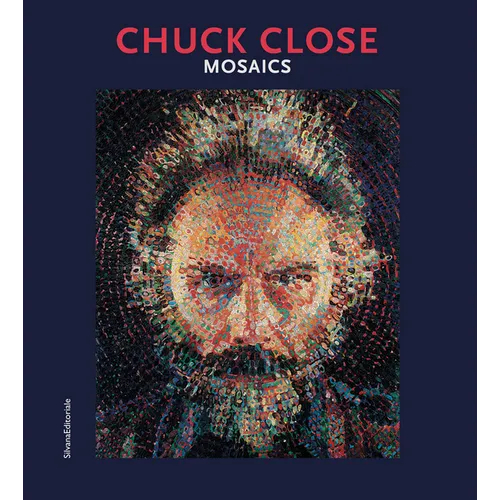 Chuck Close: Mosaics - Paperback