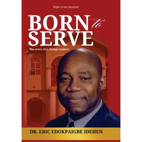 Born to Serve - Hardcover