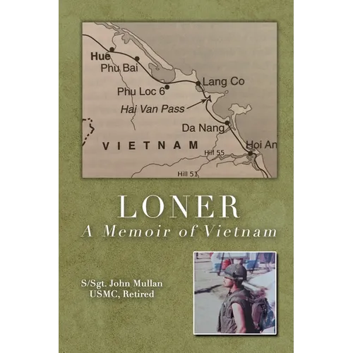 Loner: A Memoir of Vietnam - Paperback