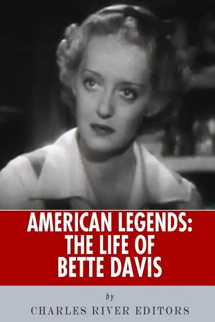 American Legends: The Life of Bette Davis - Paperback