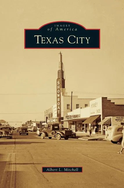 Texas City - Hardcover