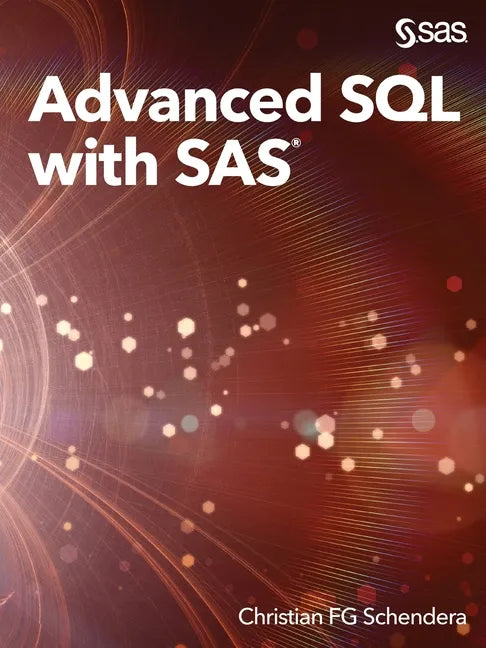 Advanced SQL with SAS - Paperback