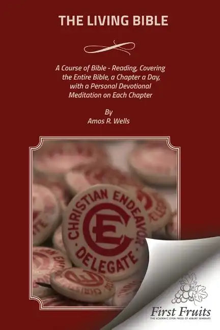 The Living Bible: A Course of Bible - Reading, Covering the Entire Bible, a Chapter a Day, with a Personal Devotional Meditation on Each Chapter - Paperback