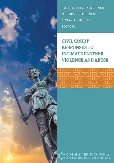 Civil Court Responses to Intimate Partner Violence and Abuse - Paperback