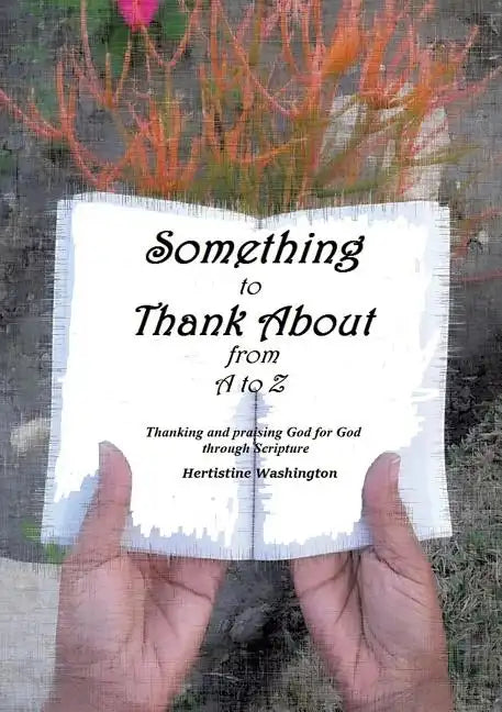 Something to Thank About from A to Z - Paperback