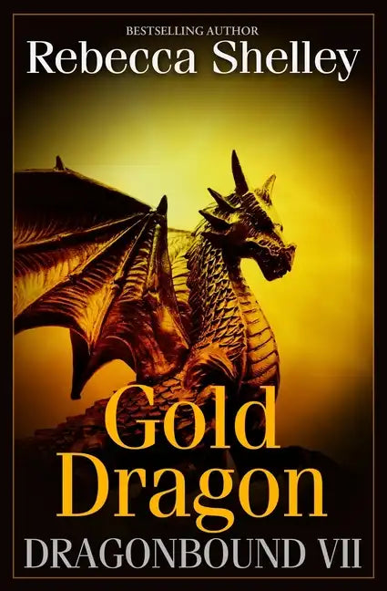 Dragonbound VII: Gold Dragon - Paperback
