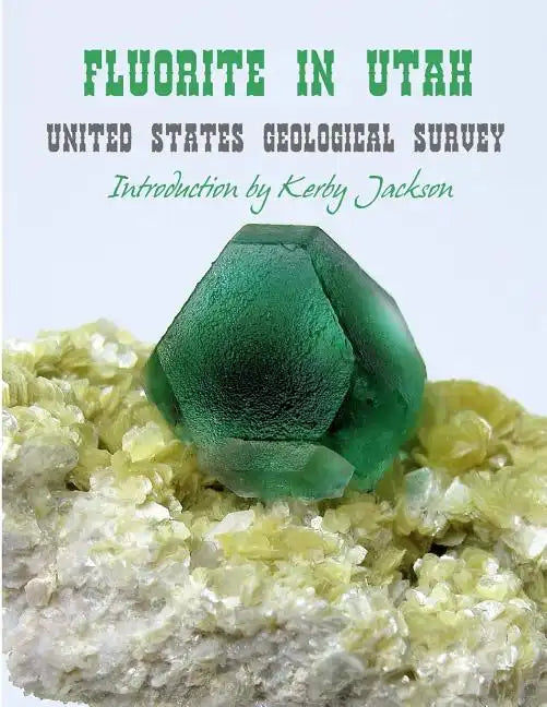 Fluorite in Utah - Paperback