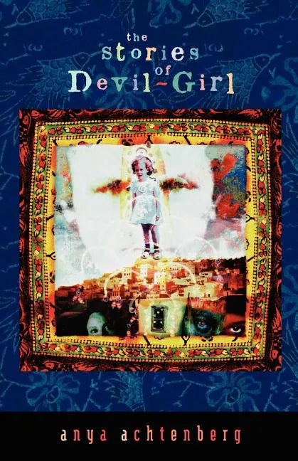 The Stories of Devil-Girl - Paperback