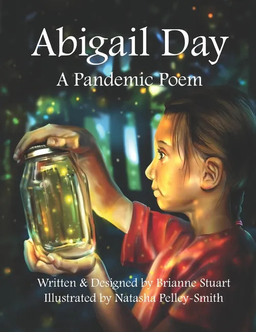 Abigail Day: A Pandemic Poem - Paperback