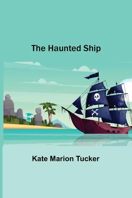 The Haunted Ship - Paperback