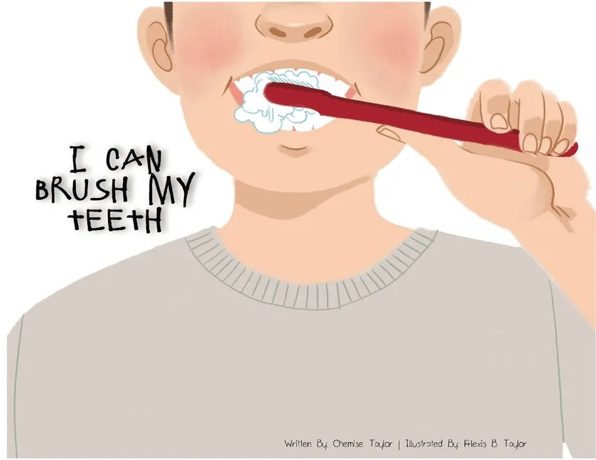 I Can Brush My Teeth - Paperback