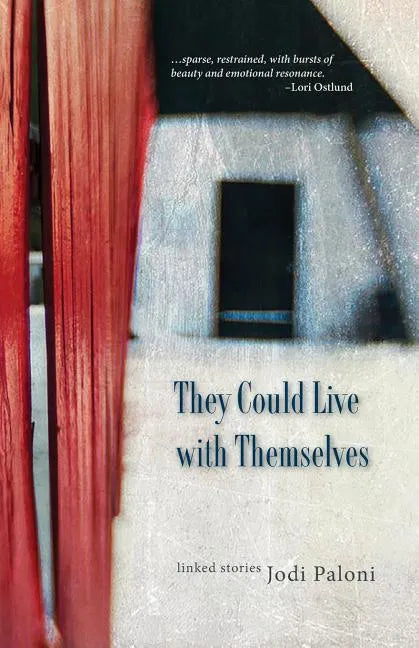 They Could Live with Themselves - Paperback