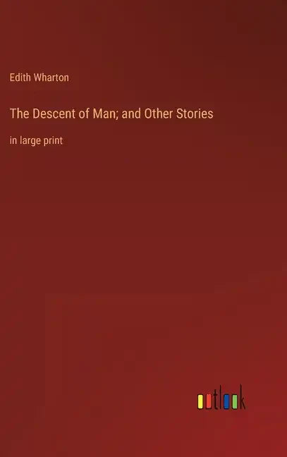 The Descent of Man; and Other Stories: in large print - Hardcover