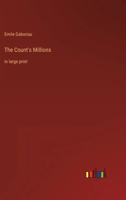 The Count's Millions: in large print - Hardcover