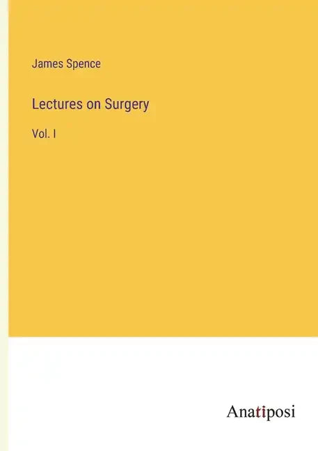 Lectures on Surgery: Vol. I - Paperback
