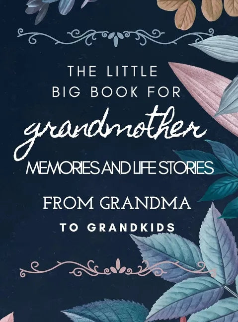 The little big book for grandmothers - Hardcover