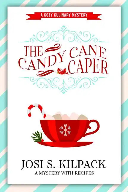 The Candy Cane Caper: Volume 13 - Paperback