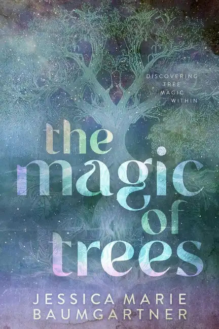 The Magic of Trees - Paperback