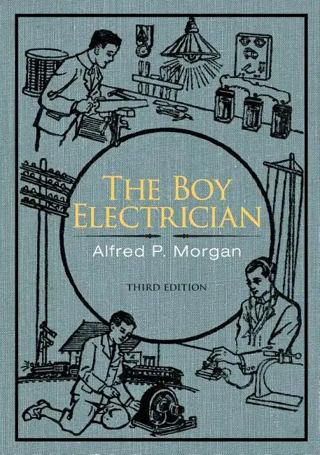 The Boy Electrician - Paperback