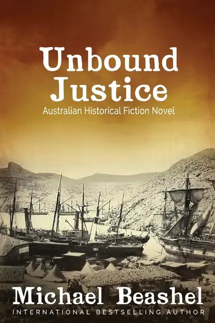 Unbound Justice: Volume One - Paperback