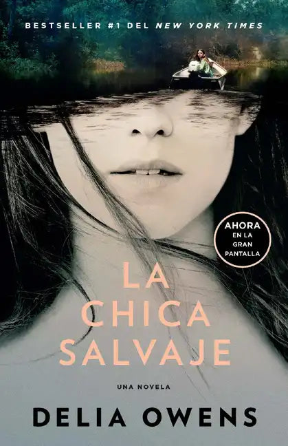La Chica Salvaje (Movie Tie-In Edition) / Where the Crawdads Sing - Paperback