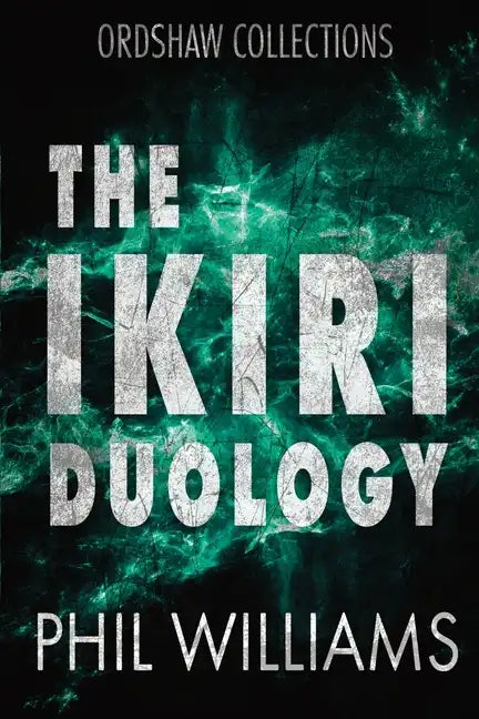 The Ikiri Duology - Paperback