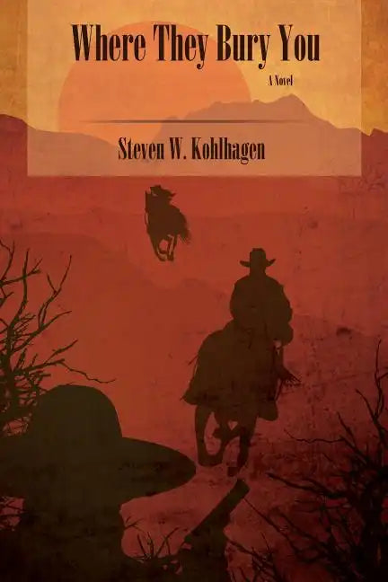 Where They Bury You (Softcover) - Paperback