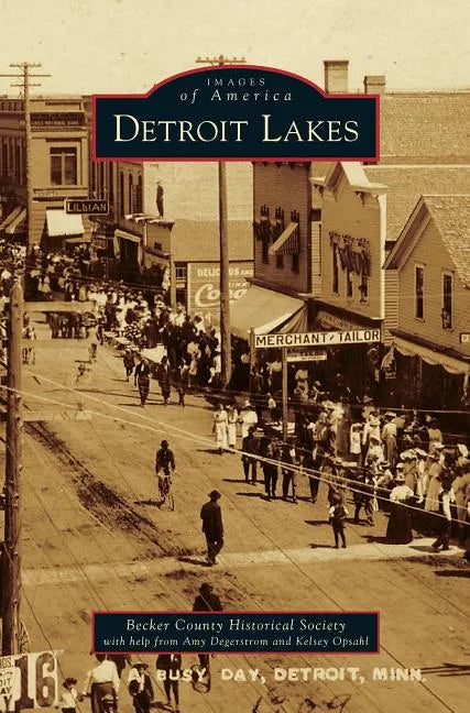 Detroit Lakes - Hardcover