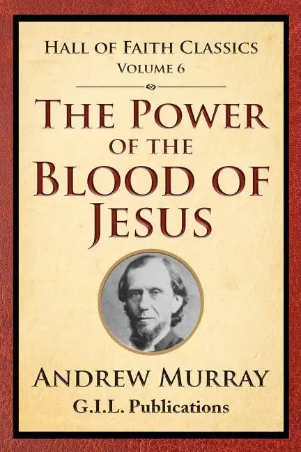The Power of the Blood of Jesus - Paperback