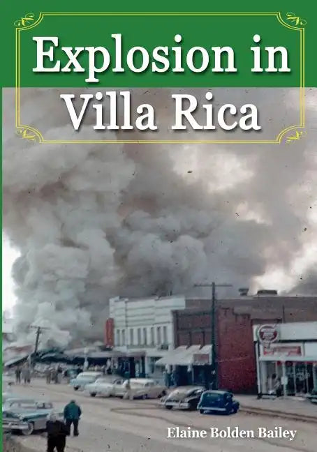 Explosion in Villa Rica, - Paperback