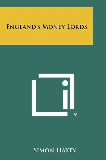 England's Money Lords - Paperback