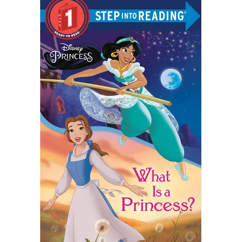 What Is a Princess? (Disney Princess) - Paperback