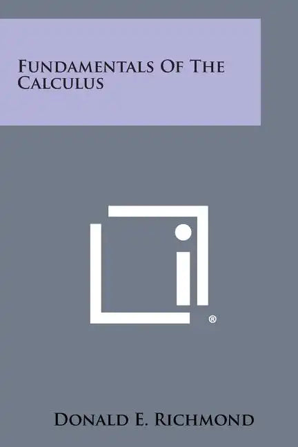 Fundamentals Of The Calculus - Paperback