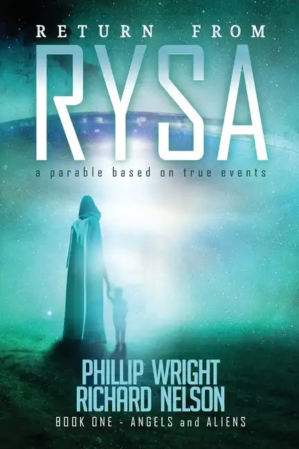 Return From Rysa: Angels and Aliens - Paperback