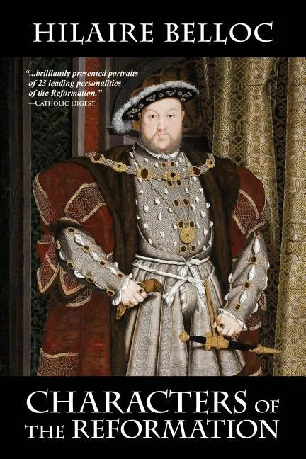 Characters of the Reformation - Paperback