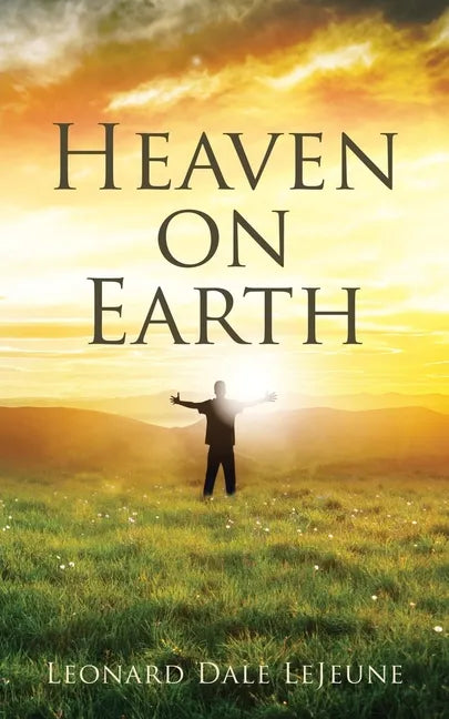 Heaven on Earth - Paperback